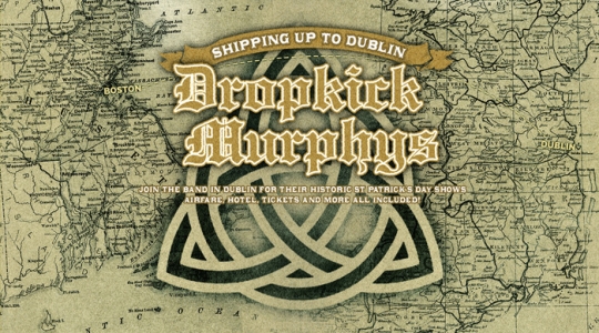 Spend St Patrick’s Day in Ireland with Dropkick Murphys