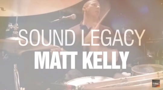 Matt Kelly on Zildjian’s Sound Legacy